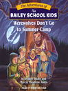 Cover image for Werewolves Don't Go to Summer Camp